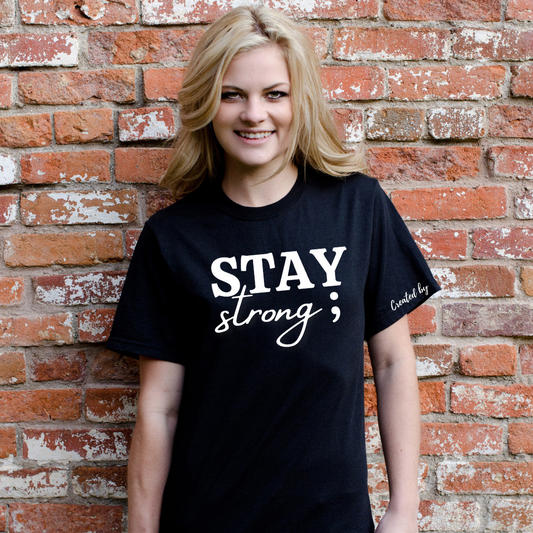 Stay Strong Tee